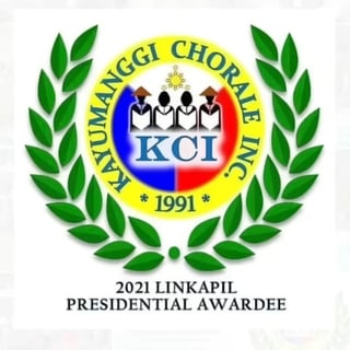 KCI Kayumanggi Chorale Inc logo with laurel wreath, 2021 Linkapil Presidential Awardee emblem